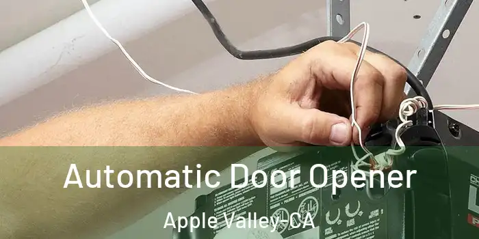  Automatic Door Opener Apple Valley-CA